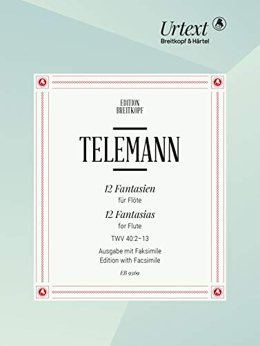 12 Fantasien für Flöte TWV 40:2-13 - Ausgabe mit Faksimile - Breitkopf Urtext (EB 9369) von Breitkopf & Härtel
