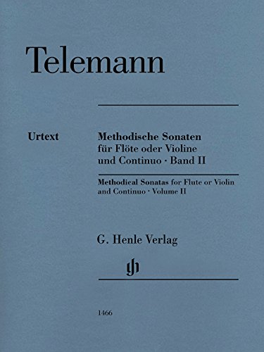 Methodische Sonaten für Flöte oder Violine und Continuo, Band II: Besetzung: Flöte und Klavier (G. Henle Urtext-Ausgabe)