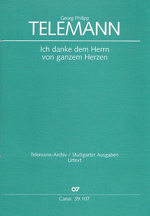 Telemann: Ich danke dem Herrn vom ganzen Herzen (TVWV 7:14). Partitur