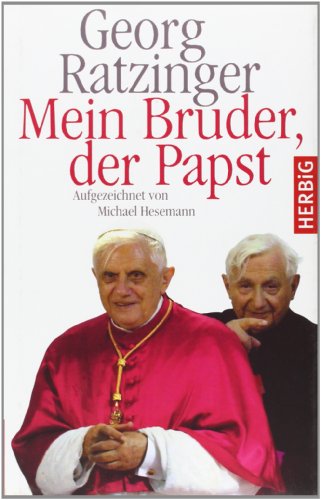 Mein Bruder der Papst von Herbig