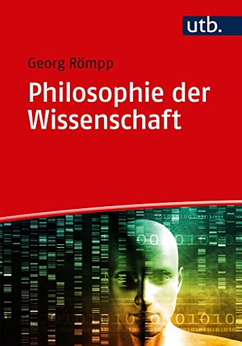Philosophie der Wissenschaft: Eine Einführung von UTB GmbH