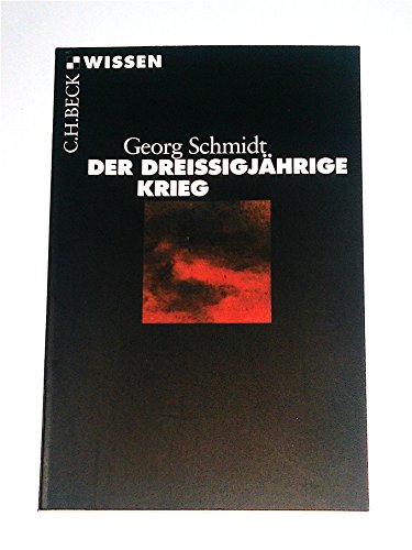 Der Dreißigjährige Krieg (Beck'sche Reihe)