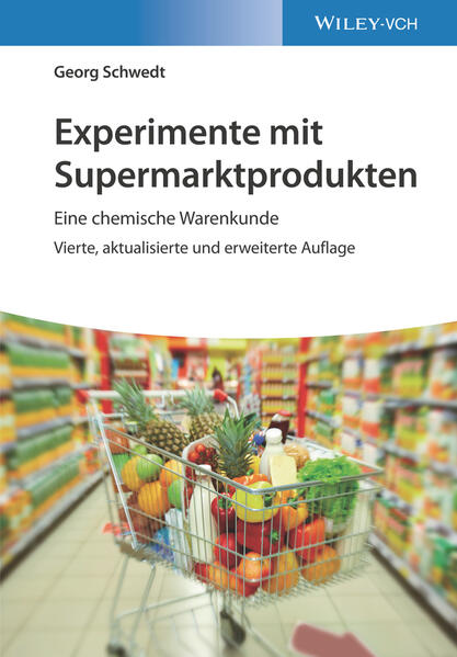 Experimente mit Supermarktprodukten von Wiley-VCH GmbH