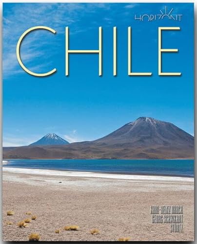 Horizont CHILE - 160 Seiten Bildband mit über 250 Bildern - STÜRTZ Verlag