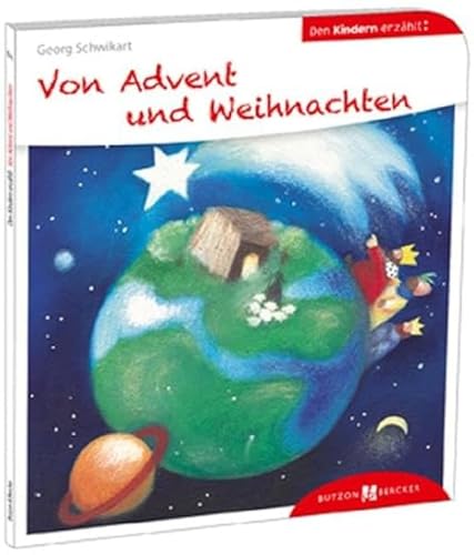 Von Advent und Weihnachten den Kindern erzählt: Den Kindern erzählt / erklärt 37