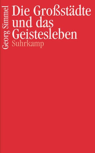 Die Großstädte und das Geistesleben von Suhrkamp Verlag AG