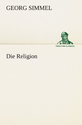 Die Religion (TREDITION CLASSICS) von tredition