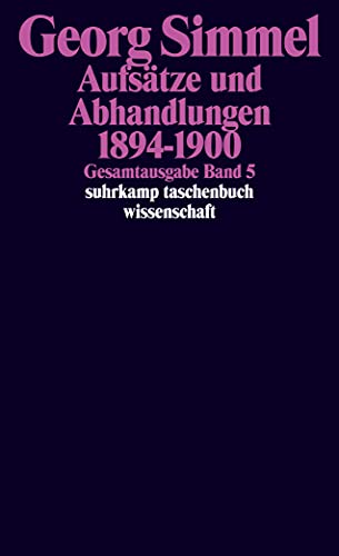 Gesamtausgabe in 24 Bänden: Band 5: Aufsätze und Abhandlungen 1894-1900 (suhrkamp taschenbuch wissenschaft) von Suhrkamp Verlag AG