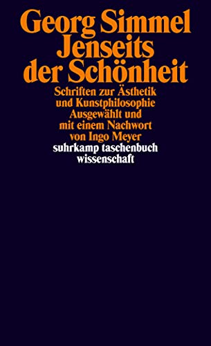 Jenseits der Schönheit: Schriften zur Ästhetik und Kunstphilosophie (suhrkamp taschenbuch wissenschaft)