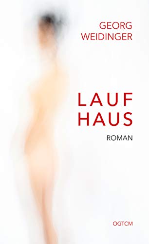 Laufhaus: Roman von NOVA MD