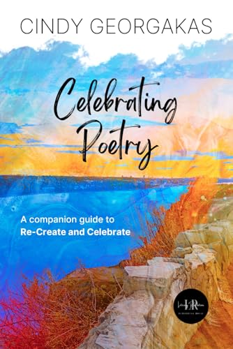 Celebrating Poetry von Literary Revelations LLC