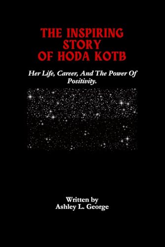 The Inspiring Story Of Hoda Kotb: Her Life, Career, And The Power Of Positivity. (LEGENDS IN MOTION: THE STORIES BEHIND THE REELS, Band 4) The Inspiring Story Of Hoda Kotb: Her Life, Career, And The Power Of Positivity. (LEGENDS IN MOTION: THE STORIES BEHIND THE REELS, Band 4) von Independently published