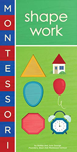 Montessori: Shape Work von Abrams Appleseed