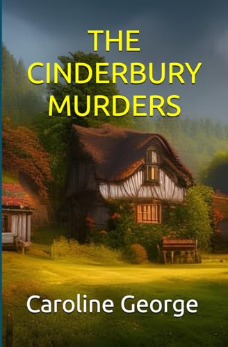 THE CINDERBURY MURDERS von Independently published