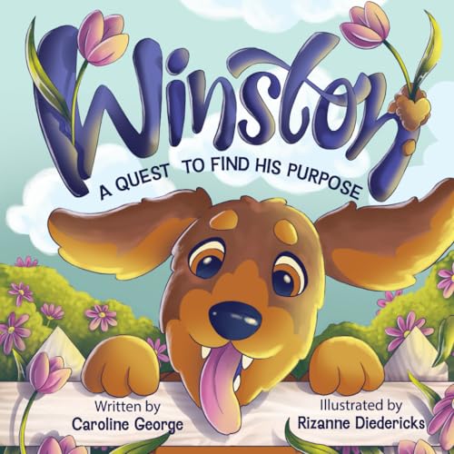 Winston's Quest To Find His Purpose: A Heartwarming Tale Of Self-Discovery and Acceptance von Independently published