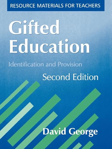 Gifted Education: Identification and Provision (Resource Materials for Teachers) von David Fulton Publishers