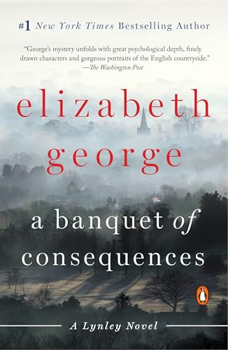 A Banquet of Consequences: A Lynley Novel von Random House Books for Young Readers