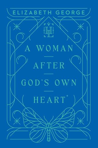 A Woman After God's Own Heart (Harvest Legacy Collection) von Harvest House Publishers,U.S.