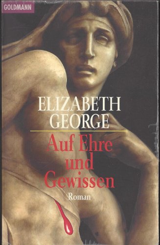 Auf Ehre und Gewissen: Roman Auf Ehre und Gewissen: Roman