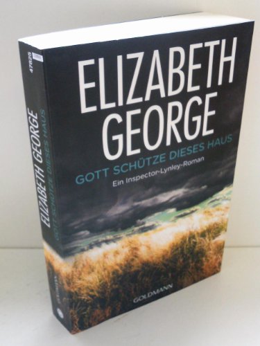 Gott schütze dieses Haus: Ein Inspector-Lynley-Roman 2: Ein Inspector-Lynley-Roman. Ausgezeichnet mit dem Agatha Award 1989 und dem Anthony Award 1989 Gott schütze dieses Haus: Ein Inspector-Lynley-Roman 2: Ein Inspector-Lynley-Roman. Ausgezeichnet mit dem Agatha Award 1989 und dem Anthony Award 1989
