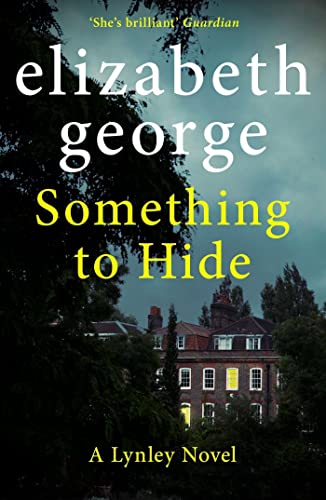 Something to Hide: An Inspector Lynley Novel: 21 von Hodder & Stoughton