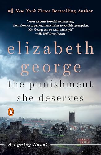 The Punishment She Deserves: A Lynley Novel