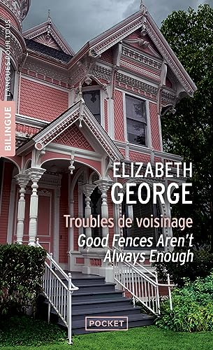 Troubles de voisinage / Good Fences Aren't Always Enough Troubles de voisinage / Good Fences Aren't Always Enough