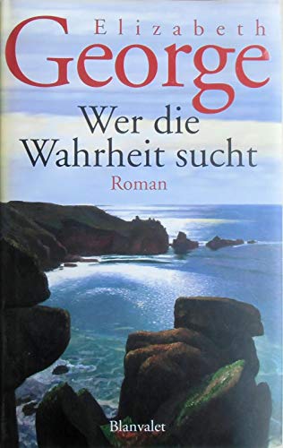 Wer die Wahrheit sucht: Roman (Hardcover Fiction)
