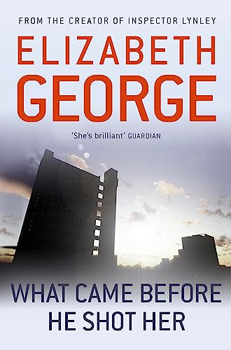 What Came Before He Shot Her: Part of Inspector Lynley: 14 (Thomas Lynley, 15) von Hodder Paperbacks