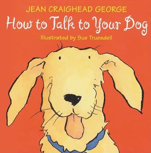 How to Talk to Your Dog von HarperCollins