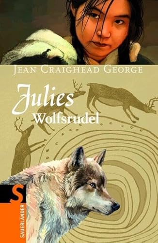 Julies Wolfsrudel: Band 3 (Sauerländer Jugendbuch) von Fischer Sauerländer