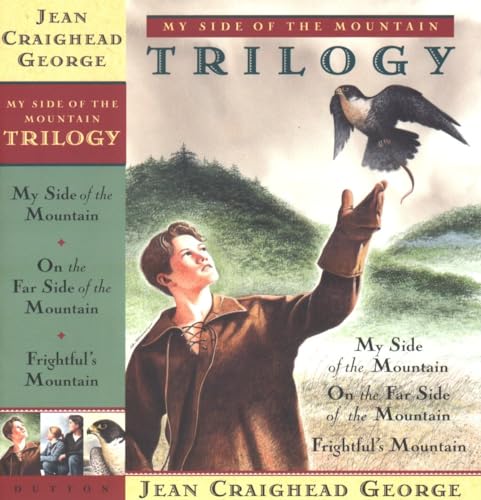 My Side of the Mountain Trilogy My Side of the Mountain Trilogy