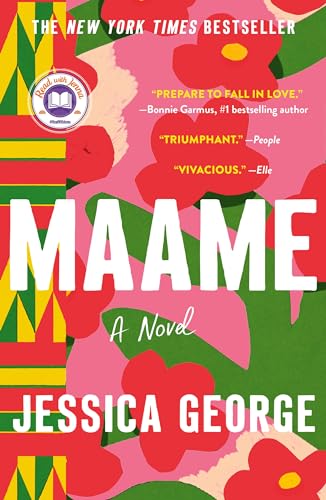 Maame: A Today Show Read With Jenna Book Club Pick. A novel