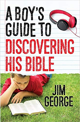 A Boy's Guide to Discovering His Bible von Harvest House Publishers