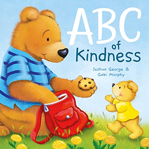 ABC of Kindness (Picture Storybooks) von Imagine That Publishing Ltd