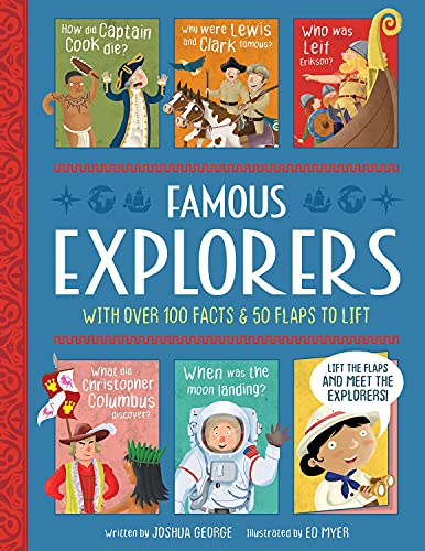 Famous Explorers - Interactive History Book for Kids (Lift-the-flap History)