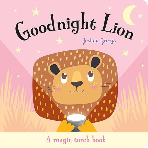 Goodnight Lion (Magic Torch Books) von Scholastic