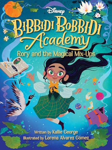 Disney Bibbidi Bobbidi Academy #1: Rory and the Magical Mix-Ups von Disney-Hyperion