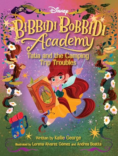 Disney Bibbidi Bobbidi Academy #5: Tatia and the Camping Trip Troubles von Disney Hyperion