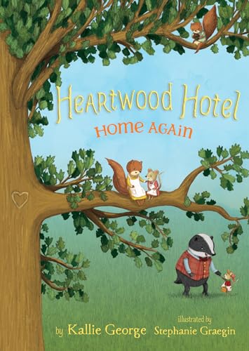 Home Again (Heartwood Hotel, 4, Band 4) von Little, Brown Books for Young Readers