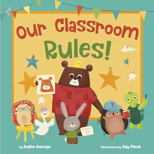 Our Classroom Rules! von Rodale Kids