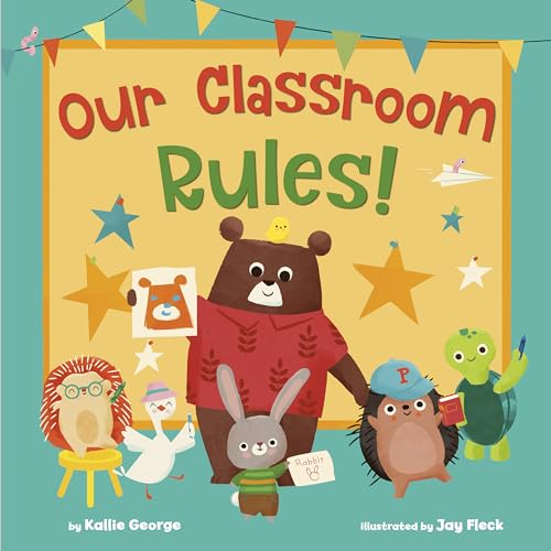 Our Classroom Rules! Our Classroom Rules!