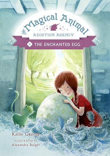 The Enchanted Egg (The Magical Animal Adoption Agency, 2, Band 2)