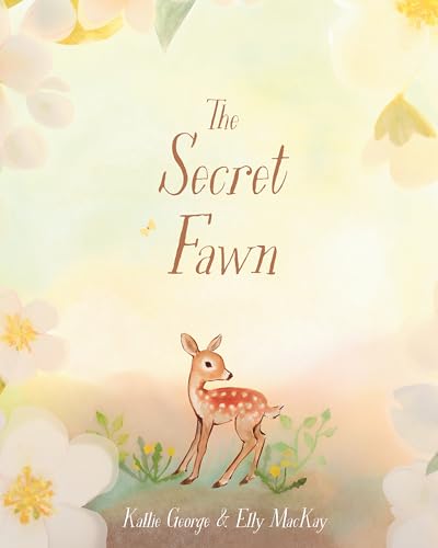 The Secret Fawn von Tundra Books