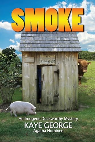 Smoke (An Imogene Duckworthy Mystery, Band 2) von White City Press