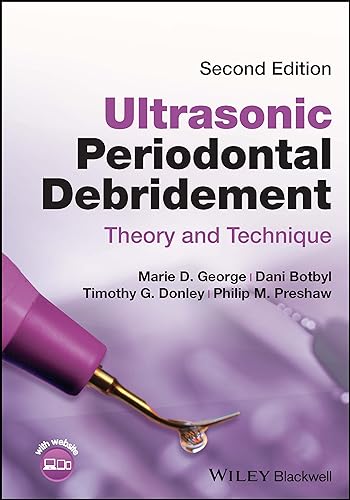 Ultrasonic Periodontal Debridement: Theory and Technique von Blackwell Pub
