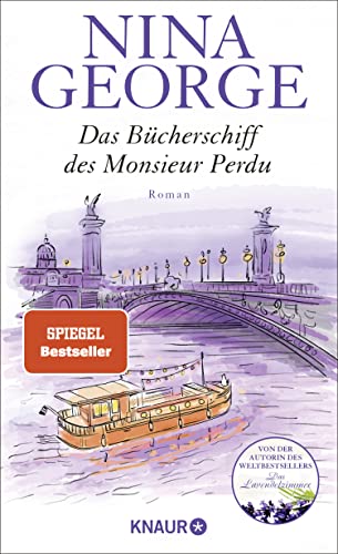 Das Bücherschiff des Monsieur Perdu: Roman | Von der Autorin des Weltbestsellers »Das Lavendelzimmer«