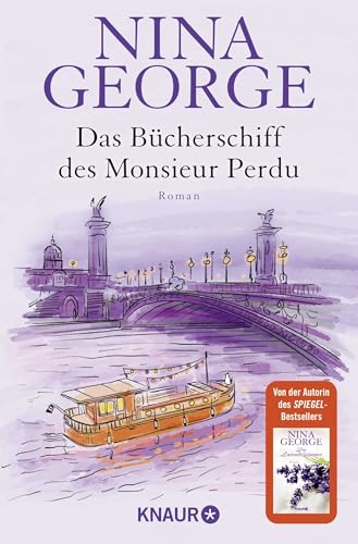 Das Bücherschiff des Monsieur Perdu: Roman | Von der Autorin des Weltbestsellers »Das Lavendelzimmer« Das Bücherschiff des Monsieur Perdu: Roman | Von der Autorin des Weltbestsellers »Das Lavendelzimmer«