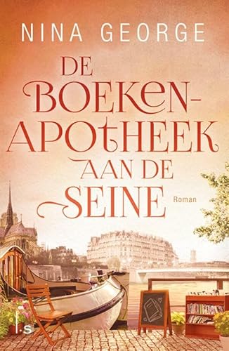 De boekenapotheek aan de Seine (Jean Perdu, 1) von Luitingh Sijthoff