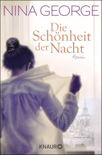 Die Schönheit der Nacht: Roman